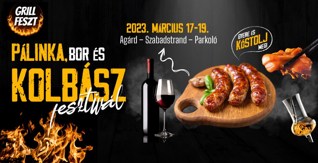 Pálinka, Bor és Kolbászfesztivál 2023 Agárd